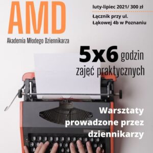 Akademia Młodego Dziennikarza 2022
