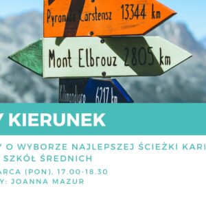 Dobry kierunek – warsztaty o wyborze najlepszej ścieżki kariery dla młodzieży szkół średnich