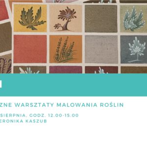 PATTERN – średniowieczne warsztaty malowania roślin