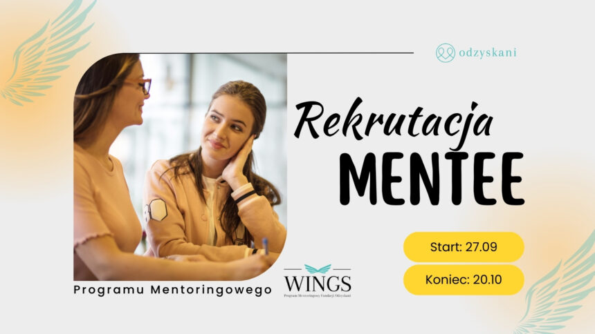 Rekrutacja do Programu Mentoringowego WINGS