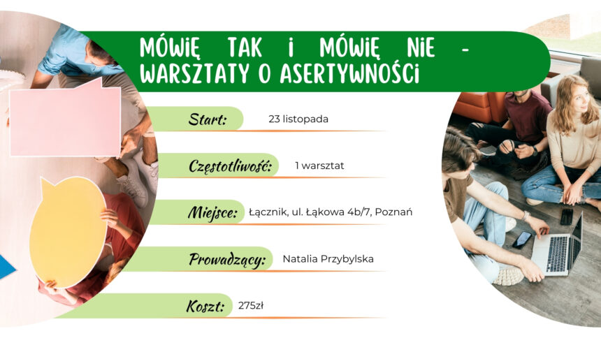 Mówię tak, mówię nie – warsztaty o asertywności