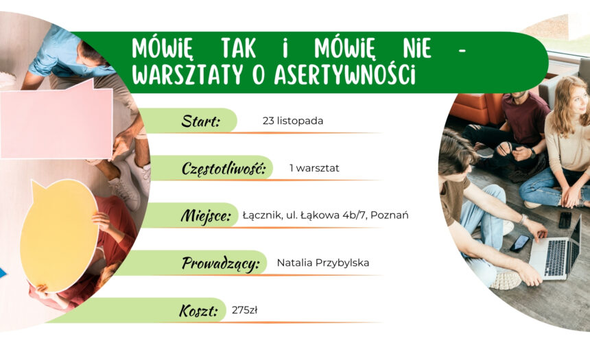 Mówię tak, mówię nie – warsztaty o asertywności